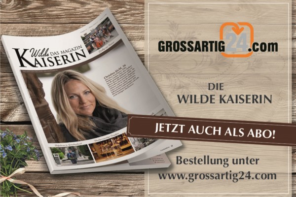Die Wilde Kaiserin - "Das Magazin" Jahres-ABO = 3 Ausgaben inkl. Versand